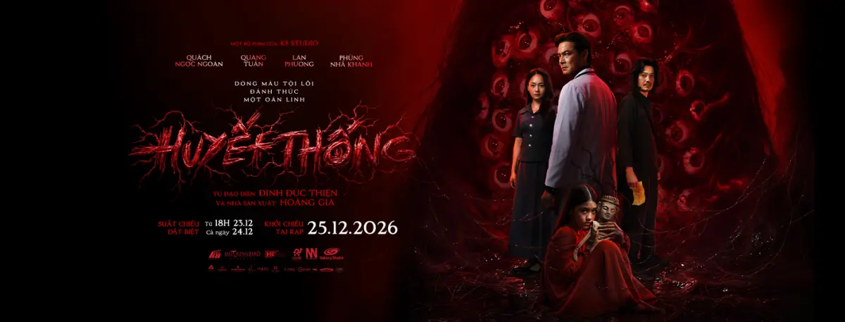 Phim điện ảnh kinh dị "Huyết Thống" chính thức đổi lịch chiếu, tung loạt suất chiếu đặc biệt dịp cuối năm 2026